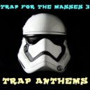 VOVA J4CK6ON - TRAP FT MASSES 3 TRAP ANTHEMS