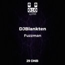 DJBlankten - Fuzzman (Original)
