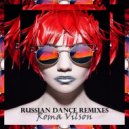 Roma Vilson - LIVE RUSSIAN DANCE REMIXES 2021 (vol. 16)