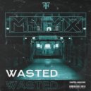 MJMX - Wasted (Extended Version)