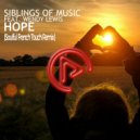 Siblings Of Music Feat. Wendy Lewis - Hope (Original Mix)