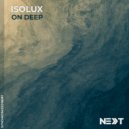 Isolux - On Deep (Original Mix)
