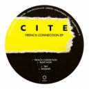 Cite - French Connection (Original Mix)