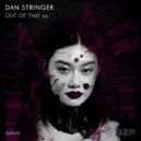 Dan Stringer - Out of Time (Marco Pelly Remix)