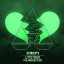 Ryan Skyy feat. Sadie Rose Van - Lovestruck (Phil Romano Remix)