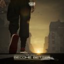 Insurgent - Become Better