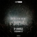 B-Savage - Goddamn DJ