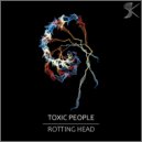 Toxic People - Rain Trip (Original Mix)