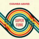 Chamba Sound - Superfunk (Original Mix)