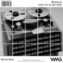 Bordeaux - Want You So Bad (Modification VIP Mix)