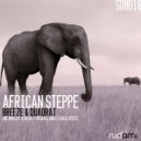 Breeze & Quadrat - African Steppe