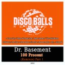 Dr. Basement - 100 Procent (Shimnok Remix)
