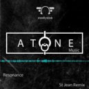 ATONE MUSIC - Resonance (St Jean Remix)