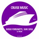 Diego Forsinetti, Suki Soul - Le Freak (Radio Edit)