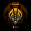 Victor Mello - Future ()