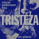 Oscar Peterson Trio - You Stepped Out Of A Dream ()