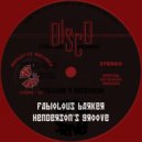 Fabiolous Barker - Henderson's Groove