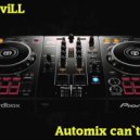 Da`shviLL - DJ - Automix can`t do that ()