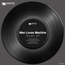Man Loves Machine - Depth Perception (Original Mix)