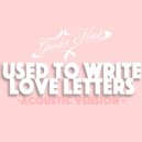 Gooder Kind - used to write love letters