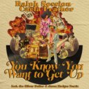 Ralph Session Feat Carla Prather - You Know You Want To Get Up (Instrumental Mix)