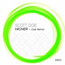 Scott Doe - Higher