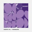 Raffa FL - Tension (Original Mix)