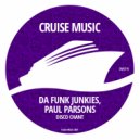 Da Funk Junkies - Disco Chant