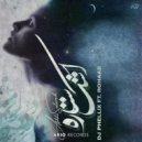 DJ Phellix & Rohaab - Ashke Setareh