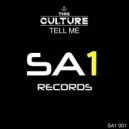 This Culture - Tell Me