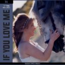 Dj Noke & Borja Gonzalez - If You LOVE Me (Original Mix)