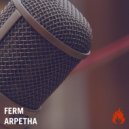 Ferm - Arpetha (Original Mix)