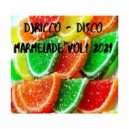 DJRICCO - DISCO MARMELADE vol.1 (Live Mix)
