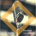Davide Inserra - I Can\'t Get Enough (Original mix)