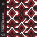 Randy De DeeP - Bondservant (Original Mix)