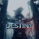 9BLADE - Destiny (Radio Edit)