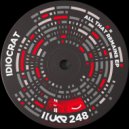 Idiocrat - Immortal Markings
