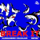 Alessandro Calzolaio - Break It (Extended Mix)
