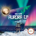 CASA FLAYVA - Aurora (Original Mix)