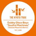 Dubby Disco Boyz - Soulful Machines