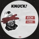 Ech - You Need (Original Mix)