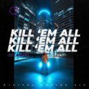 Kid Aspen - Kill \'Em All (Radio Edit)