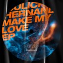 Juliche Hernandez - Kiss My Baby (Original Mix)