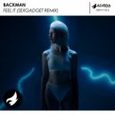 Backman - Feel It (Sexgadget Instrumental Remix)