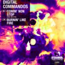 Digital Commandos Feat. MC Cyx - Comin\' Non Stop (Original Mix)