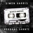 Simon Harris Feat. Roxanne Shante - Never B Another (Radio Version)