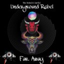 Underground Rebel - Let\'s Rage (Original Mix)