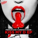 Agressive Noize & FrenchFaces - Let Is Op Man!