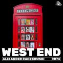 Alixander Raczkowski - West End (Original Mix)
