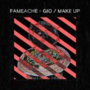 Fameache - Make Up (Original Mix)